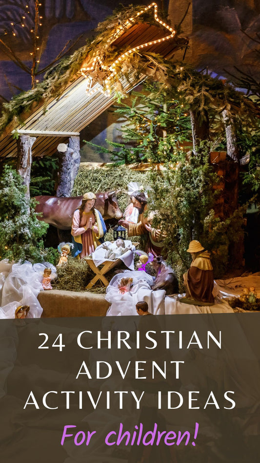 Try These 24 Christian Advent Activity Ideas for Children