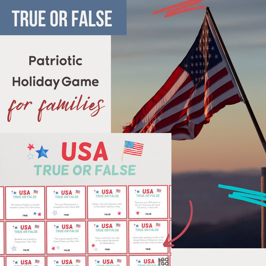 Challenge Your Family to a Patriotic USA True or False Quiz
