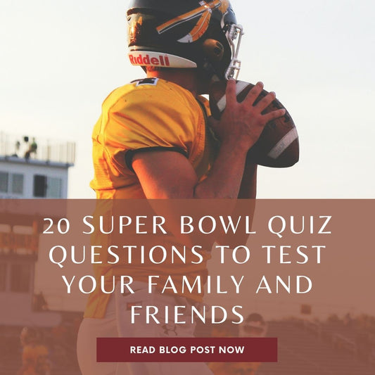 20 Super Bowl Quiz Questions to Test Your Family and Friends