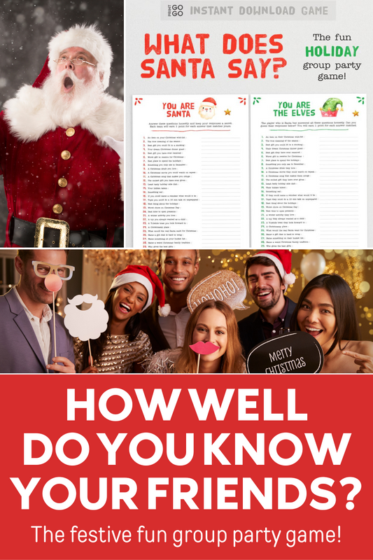 What Does Santa Say? A Party Game of Knowing Your Friends.