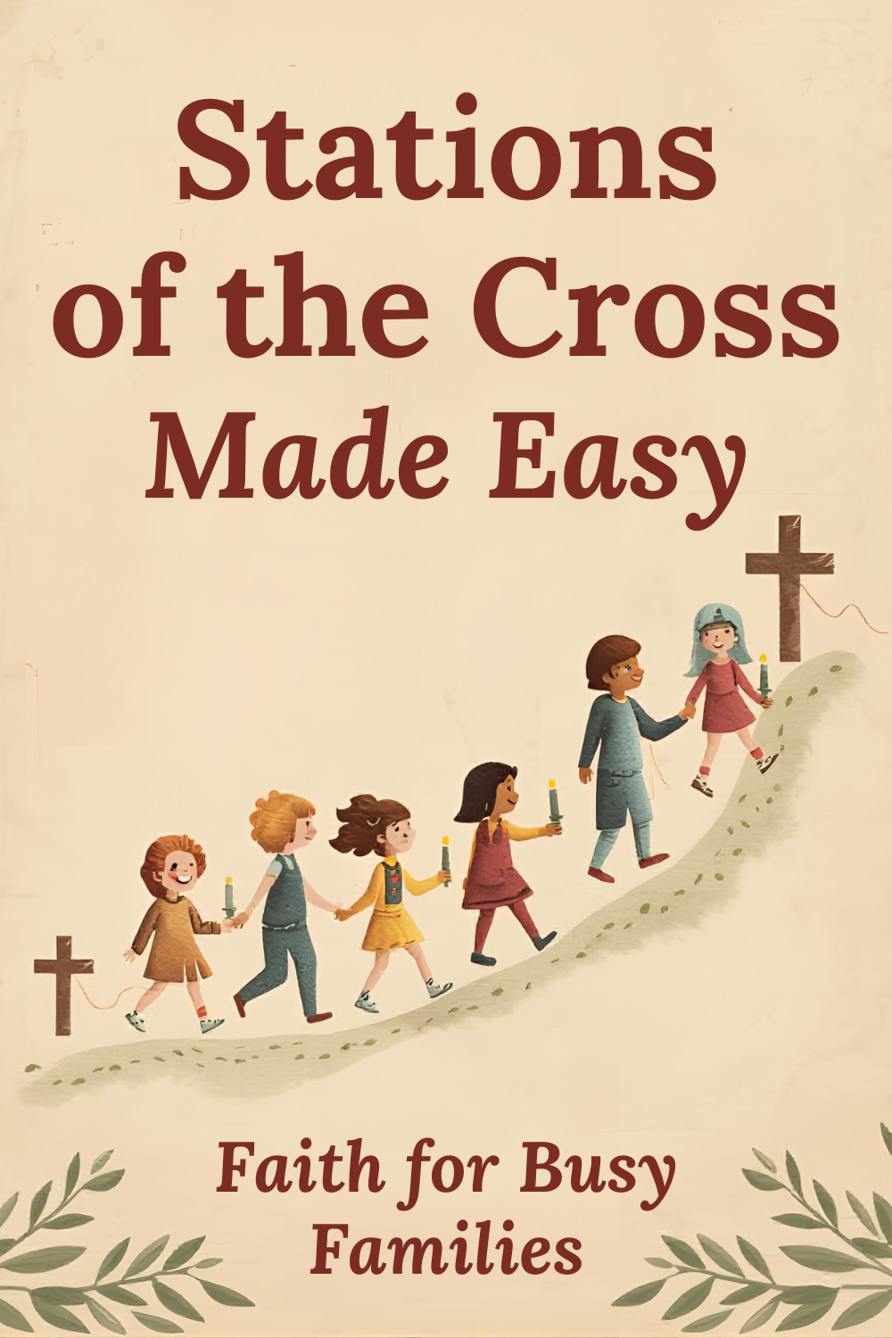 Stations of the Cross for Kids: A Simple Lenten Resource for Busy Fami ...