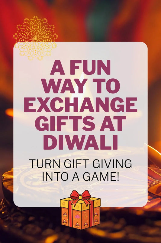 Diwali Gift Exchange Ideas: A Fun Party Game for Families & Friends