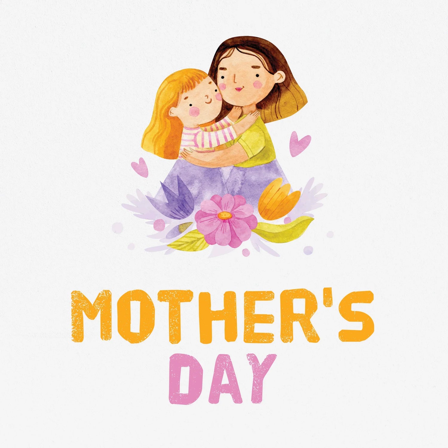 'Mother's Day' title sits below a watercolour image of a mother and daughter hugging in a field of flowers.