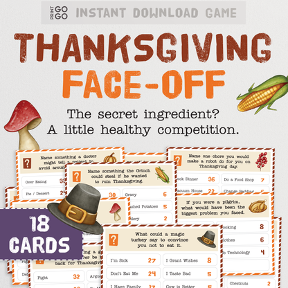 Thanksgiving Face-Off : Give thanks to your competitive spirit!