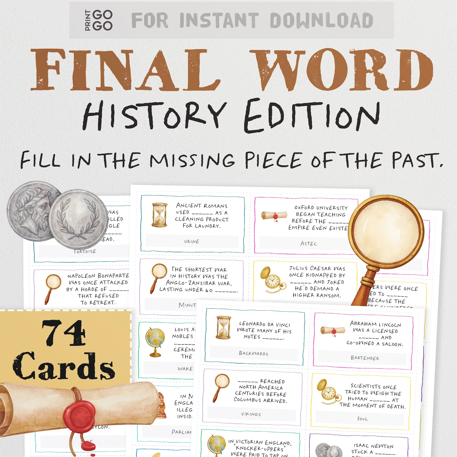Printable party game all about history - complete the curious and surprising facts from history.