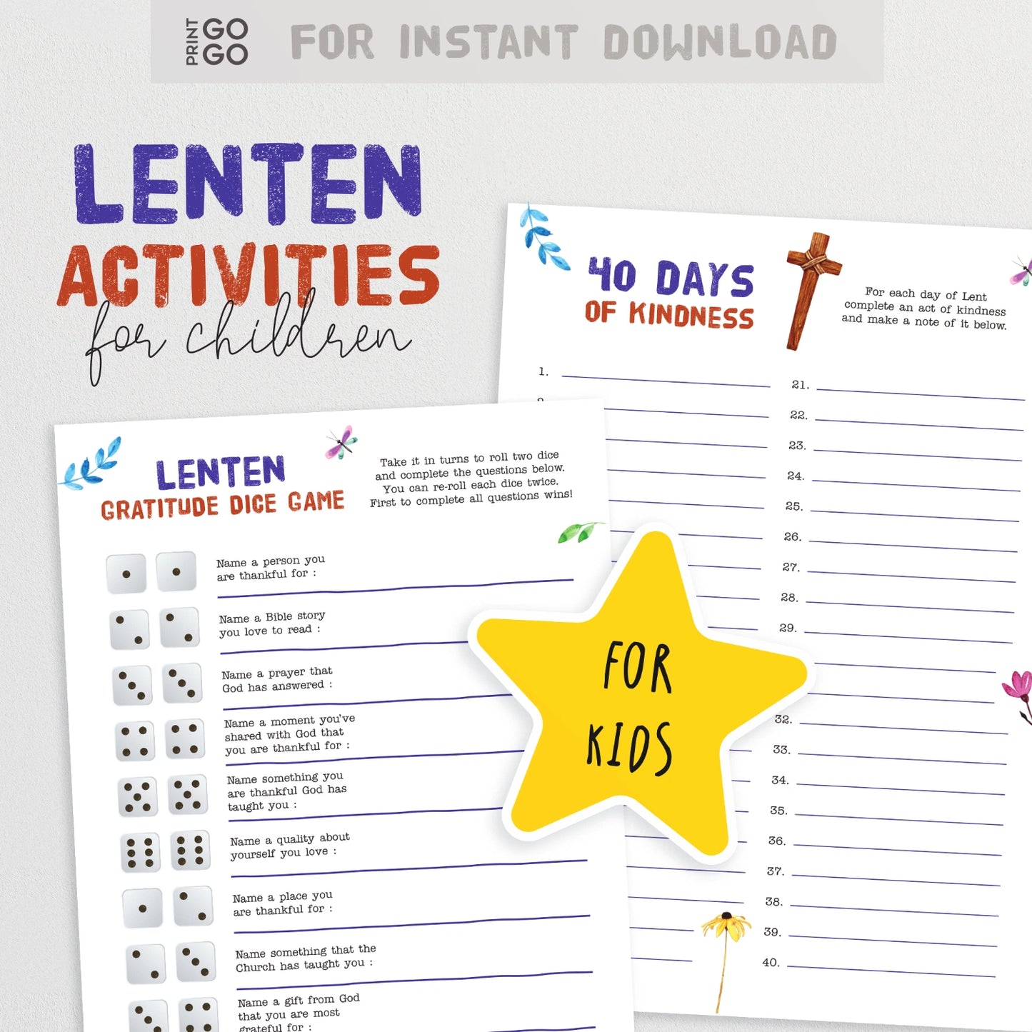 Printable Lenten activities for children with a gratitude dice game and 40 days of kindness plan.