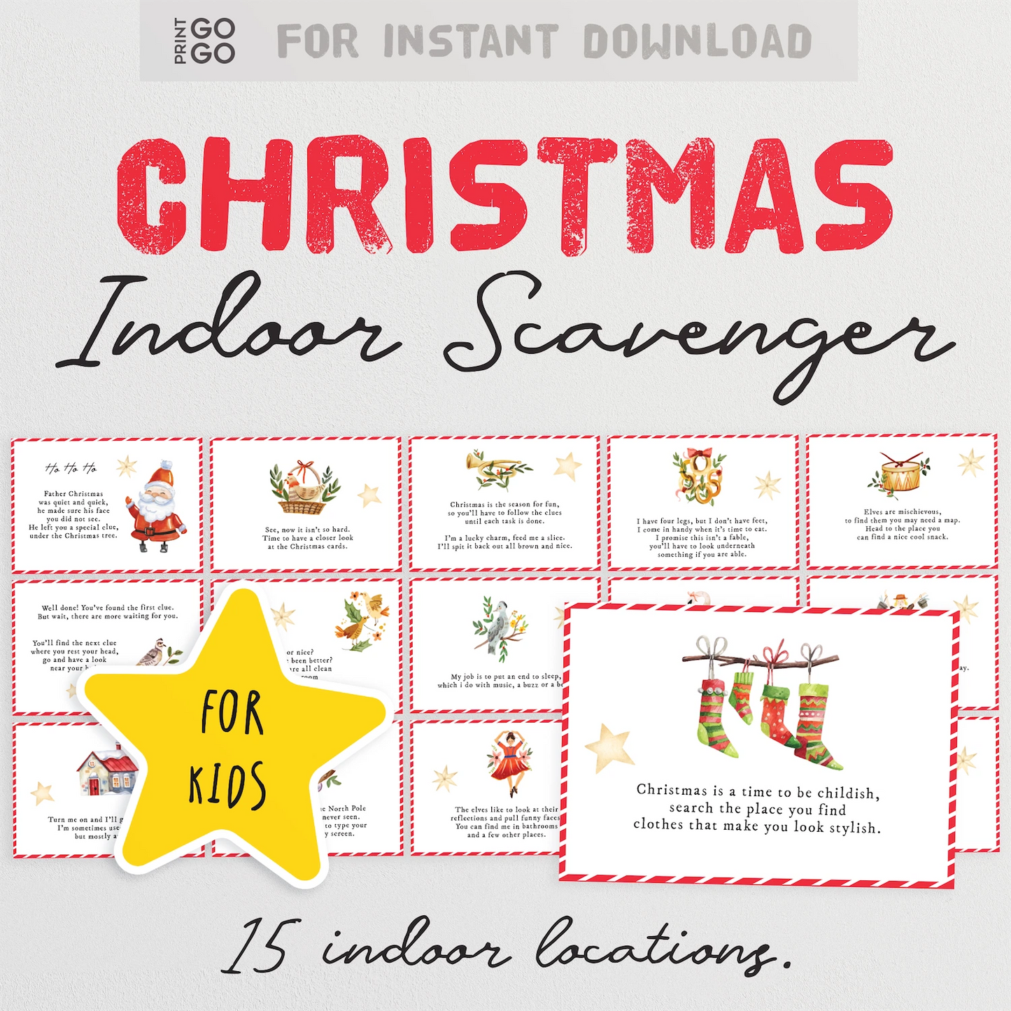 An instant download Christmas scavenger hunt for kids, featuring 15 indoor locations.