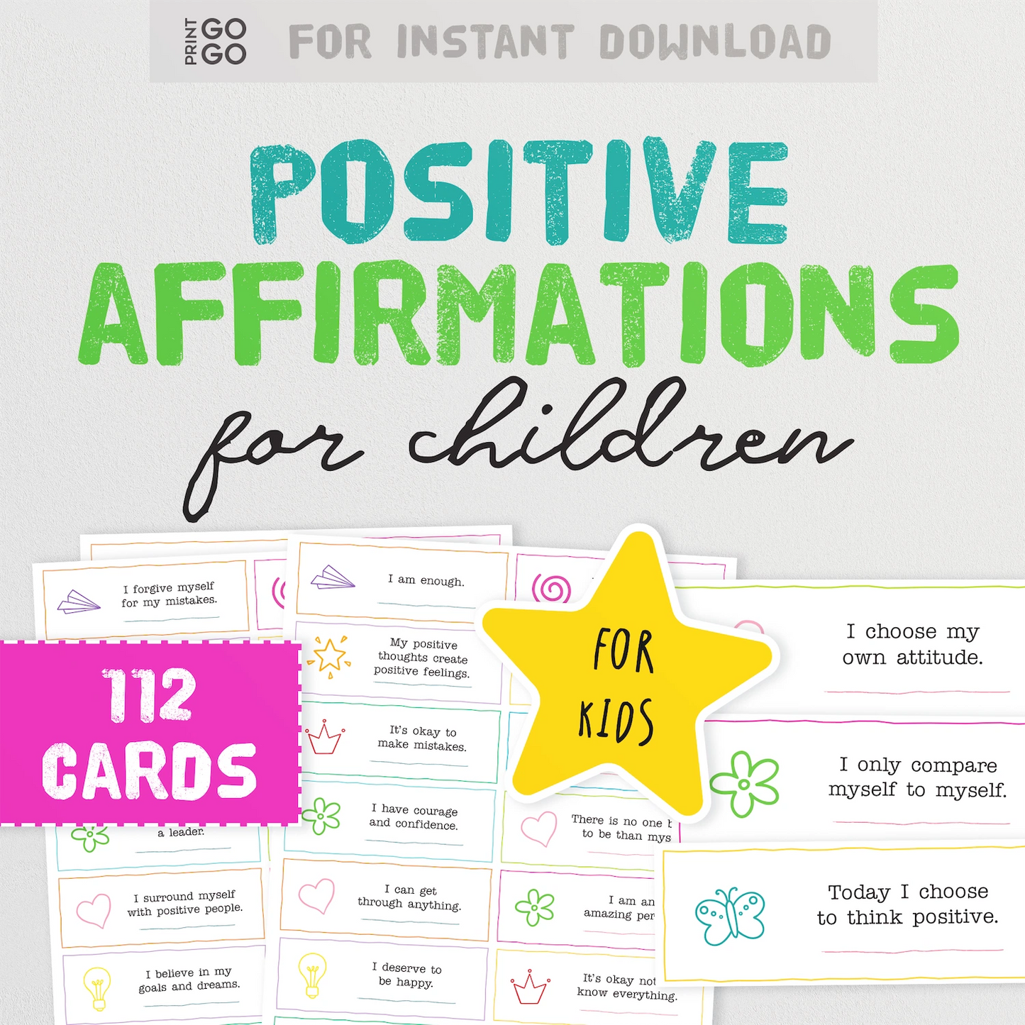 112 positive affirmations for children to help grow a positive mindset and boost self confidence, for instant download.