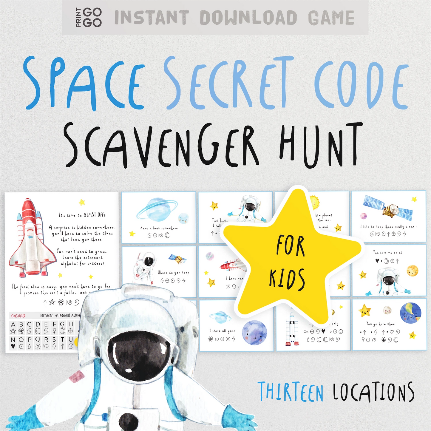 Space-themed secret code scavenger hunt game for kids with an astronaut illustration.